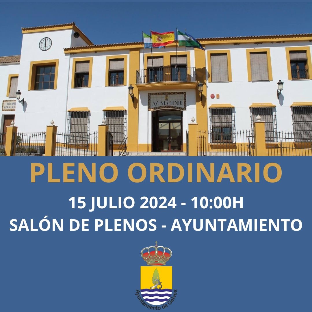 El Ayuntamiento celebrará Pleno Ordinario el próximo lunes 15 de julio a las 10:00h