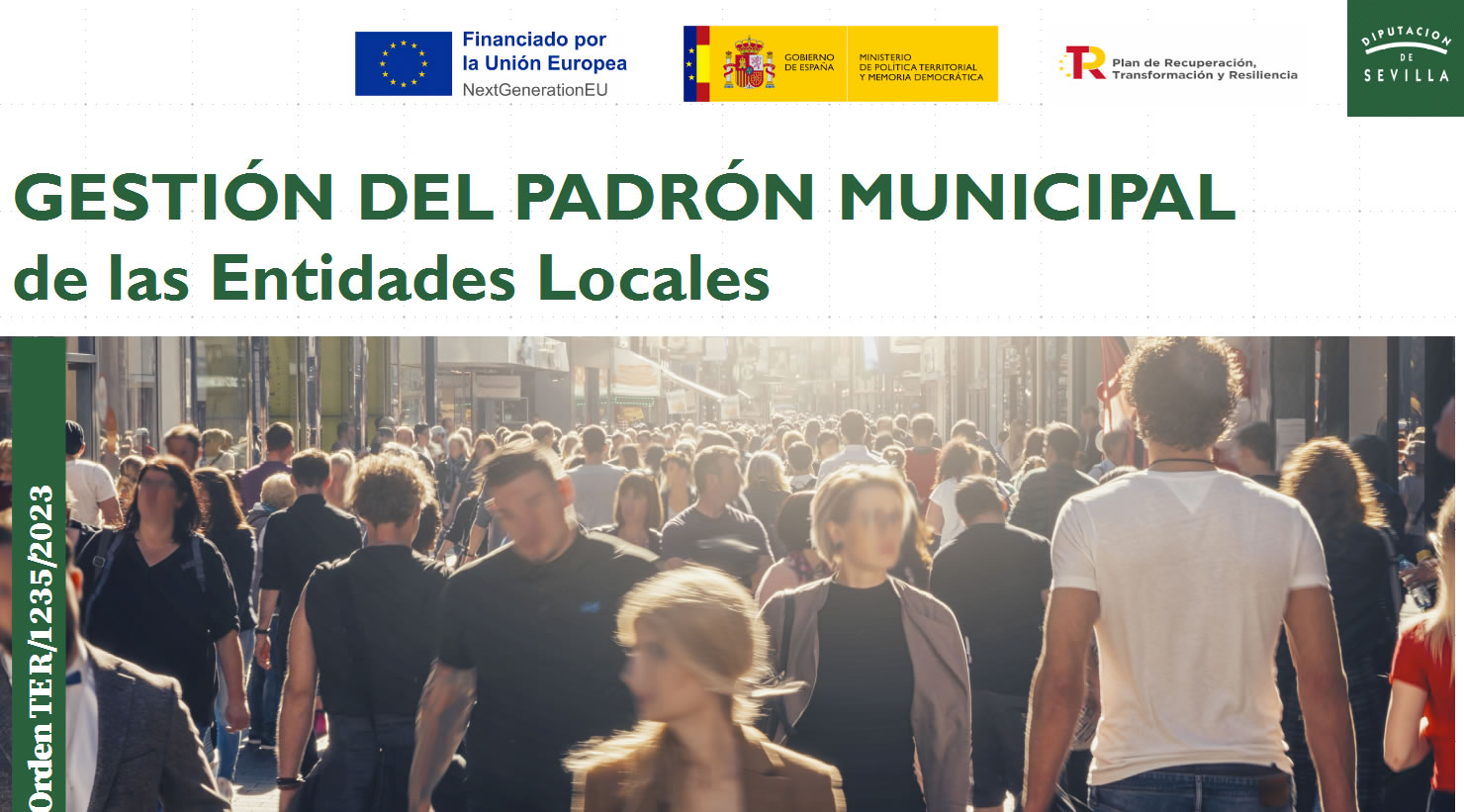La Diputación de Sevilla modernizará la gestión del padrón municipal de los municipios con 1,5M€ financiados por el Gobierno de España
