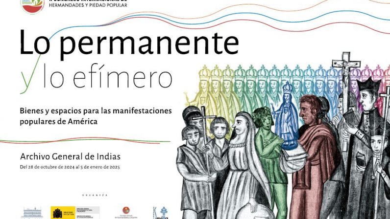 El Archivo de Indias inauguró la exposición ‘Lo permanente y lo efímero’
