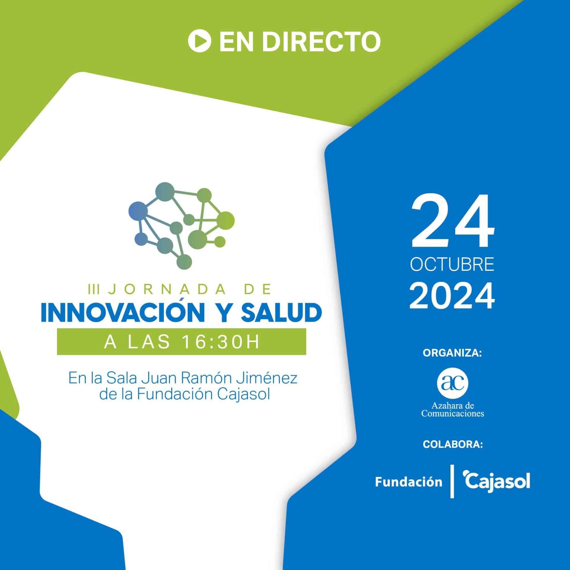 La Fundación Cajasol acoge las III Jornadas de Innovación y Salud en Huelva