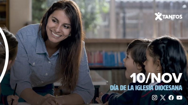 DÍA DE LA IGLESIA DIOCESANA 2024: Una ‘llamada’ que cambia vidas