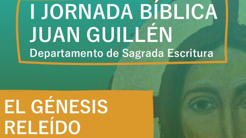 La Facultad de Teología celebra su I Jornada Bíblica el 21 de noviembre