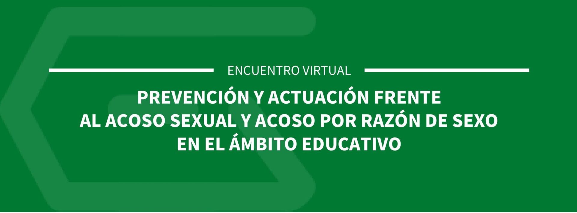 El CES de Andalucía celebra un encuentro virtual sobre “Prevención y actuación frente al acoso sexual y acoso por razón de sexo en el ámbito educativo”