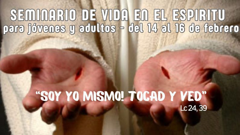 La Renovación Carismática de Sevilla organiza un Seminario de Vida en el Espíritu en febrero