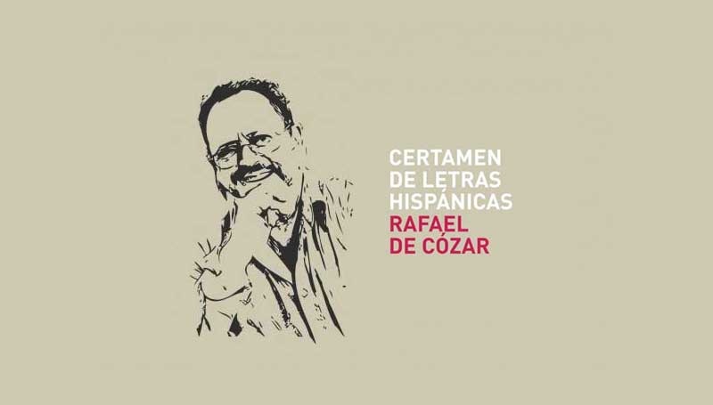 Convocatoria del XXXI Certamen Literario Letras Hispánicas “Rafael de Cózar” 2025
