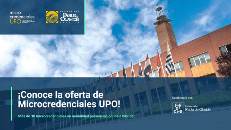 La Universidad Pablo de Olavide oferta más de 30 nuevas microcredenciales en los próximos meses   Estas formaciones, dirigidas a la recualificación profesional, abarcan temáticas muy diversas como la inteligencia artificial, la sostenibilidad, la mediación, la alimentación, la calidad y la cosmética, entre otros