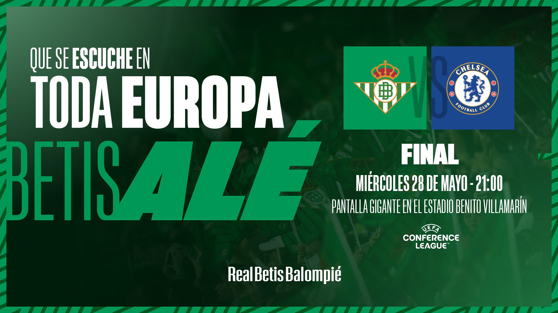 La final de la UEFA Conference League también se podrá ver en el Benito Villamarín