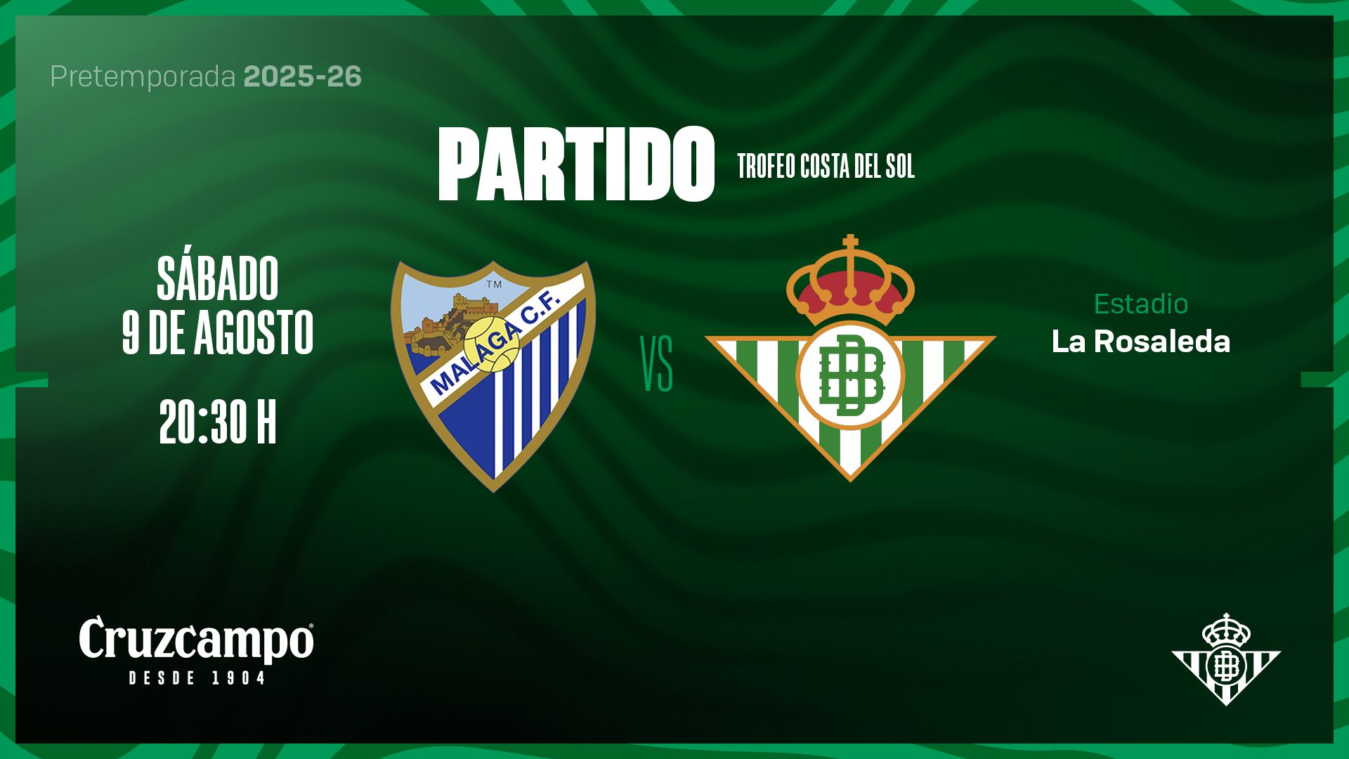 El Real Betis se enfrentará al Málaga CF en la XXXV edición del Trofeo Costa del Sol