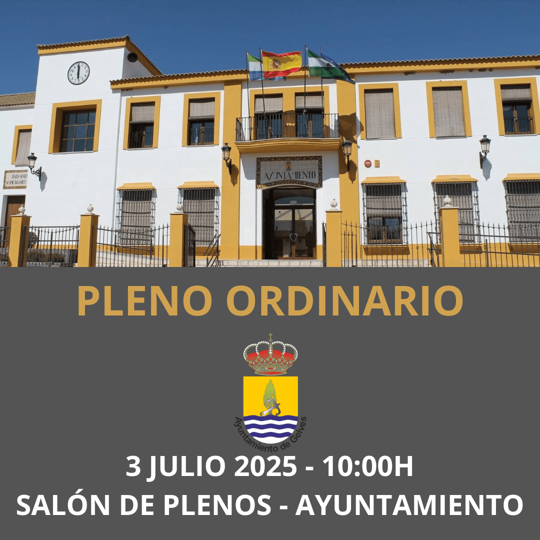 El Ayuntamiento de Gelves celebrará sesión plenaria de carácter ordinario el jueves 3 de julio
