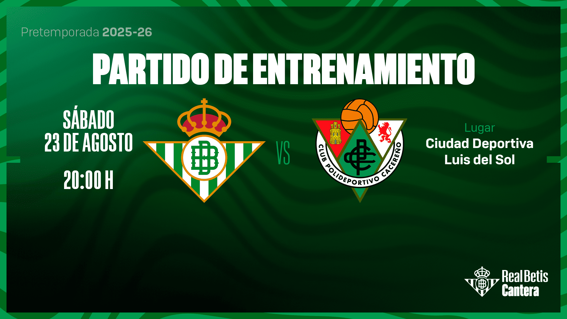 El Betis Deportivo-CP Cacereño de pretemporada se jugará en la Ciudad Deportiva Luis del Sol