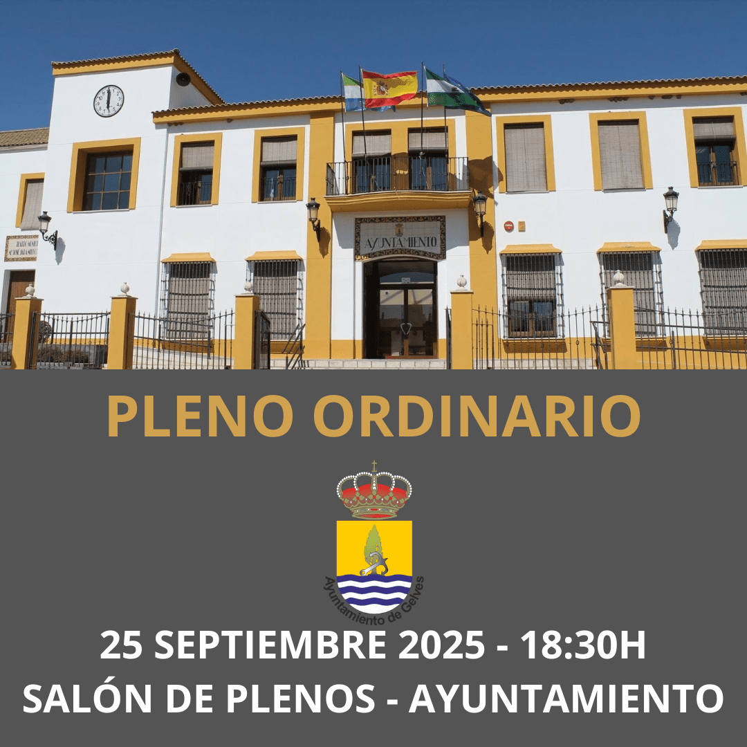 El Ayuntamiento de Gelves celebrará sesión plenaria de carácter ordinario el jueves 25 de septiembre