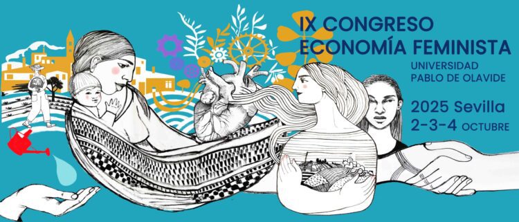 La Universidad Pablo de Olavide acoge el IX Congreso de Economía Feminista bajo el lema ‘Las economías feministas ante el capitaloceno’