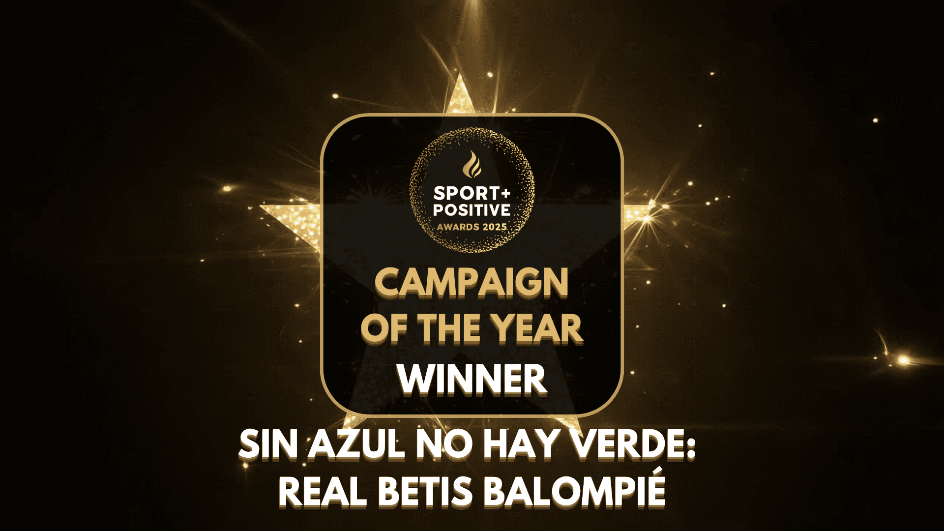 ‘Sin azul no hay verde’ de Forever Green recibe el premio internacional Sport+ Positive a la Mejor Campaña del Año en Londres