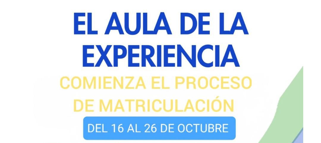 ¡Comienza la automatriculación del Aula de la Experiencia!