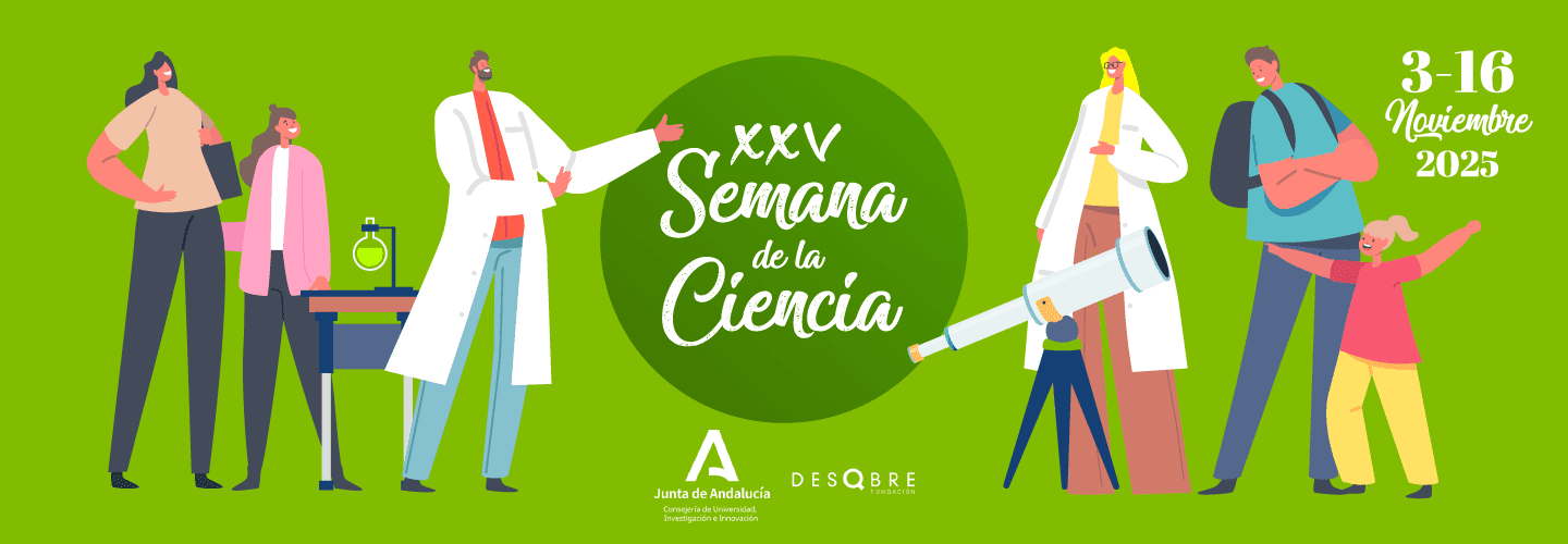 semanasciencia.png La US organiza exposiciones, conferencias y encuentros con investigadores por las Semanas de la Ciencia de Andalucía