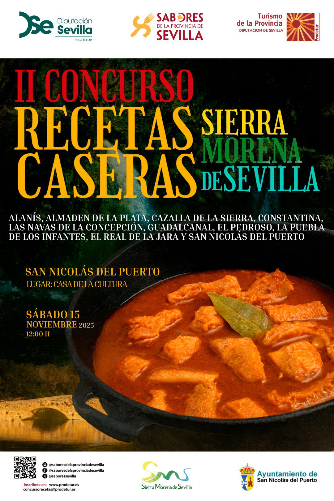 Cartel-.jpg La Diputación organiza el II Concurso de Recetas Caseras de la Sierra Morena de Sevilla, que se celebrará, el 15 de noviembre, en San Nicolás del Puerto