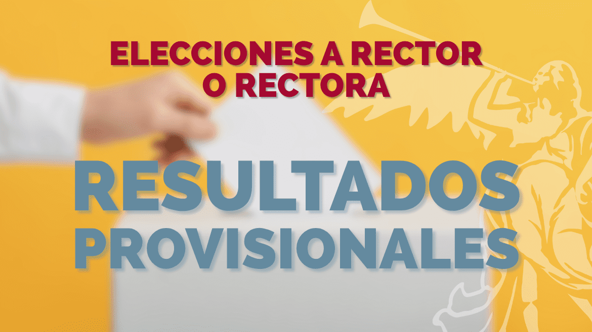 resultados-provisionales-elecciones-rectorado-25.png Carmen Vargas y José Luis Gutiérrez avanzan en la segunda vuelta de las elecciones a rector o rectora de la US