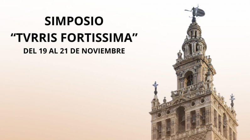 La Catedral y la Facultad de Teología de Sevilla organizan un simposio sobre la restauración de la Giralda