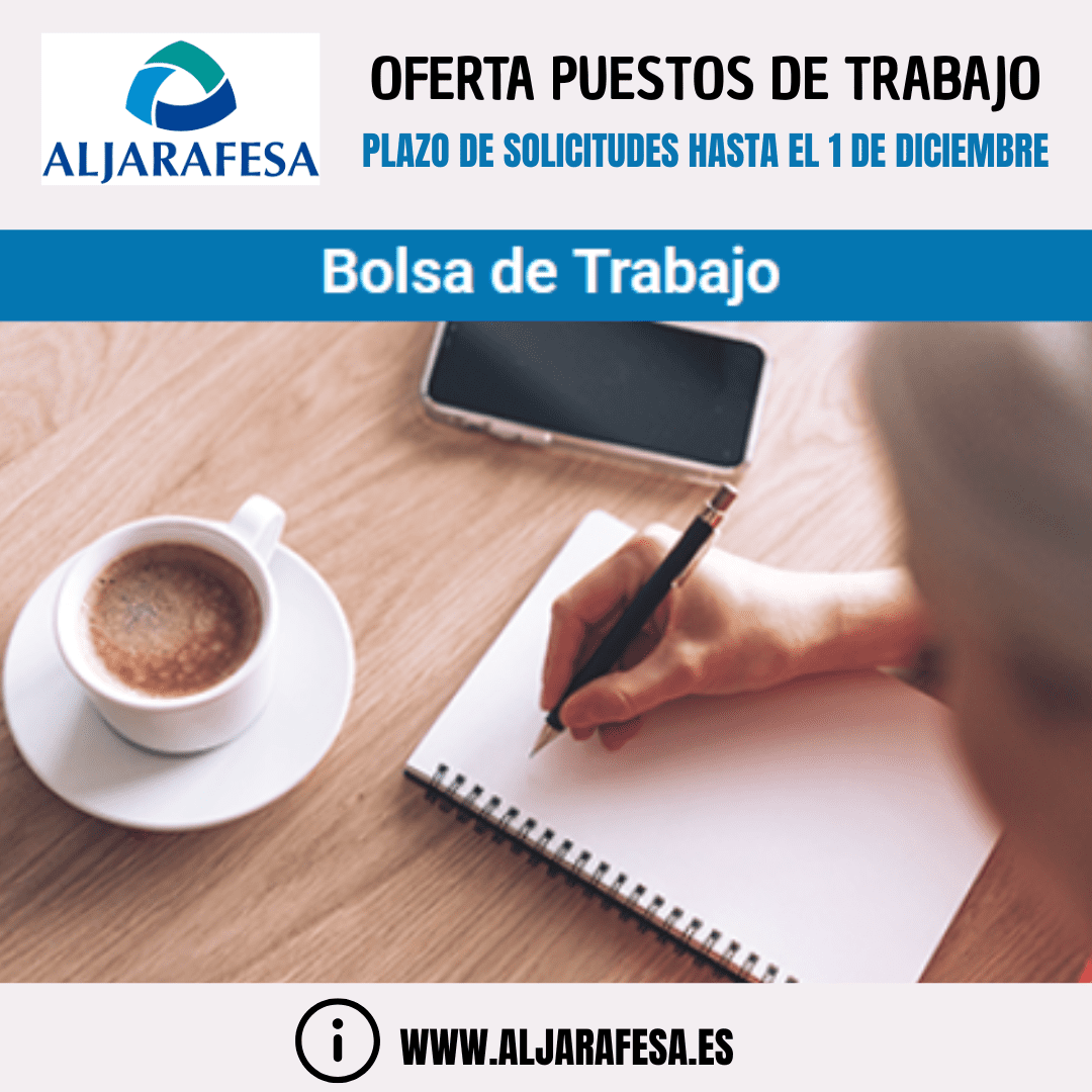 ALJARAFESA lanza hoy varias ofertas de trabajo