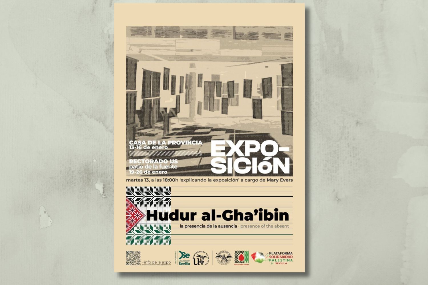 Exposición ‘HUDUR AL-GHAN´IBIN (“La presencia de la ausencia”), Stitch Their Names Together’