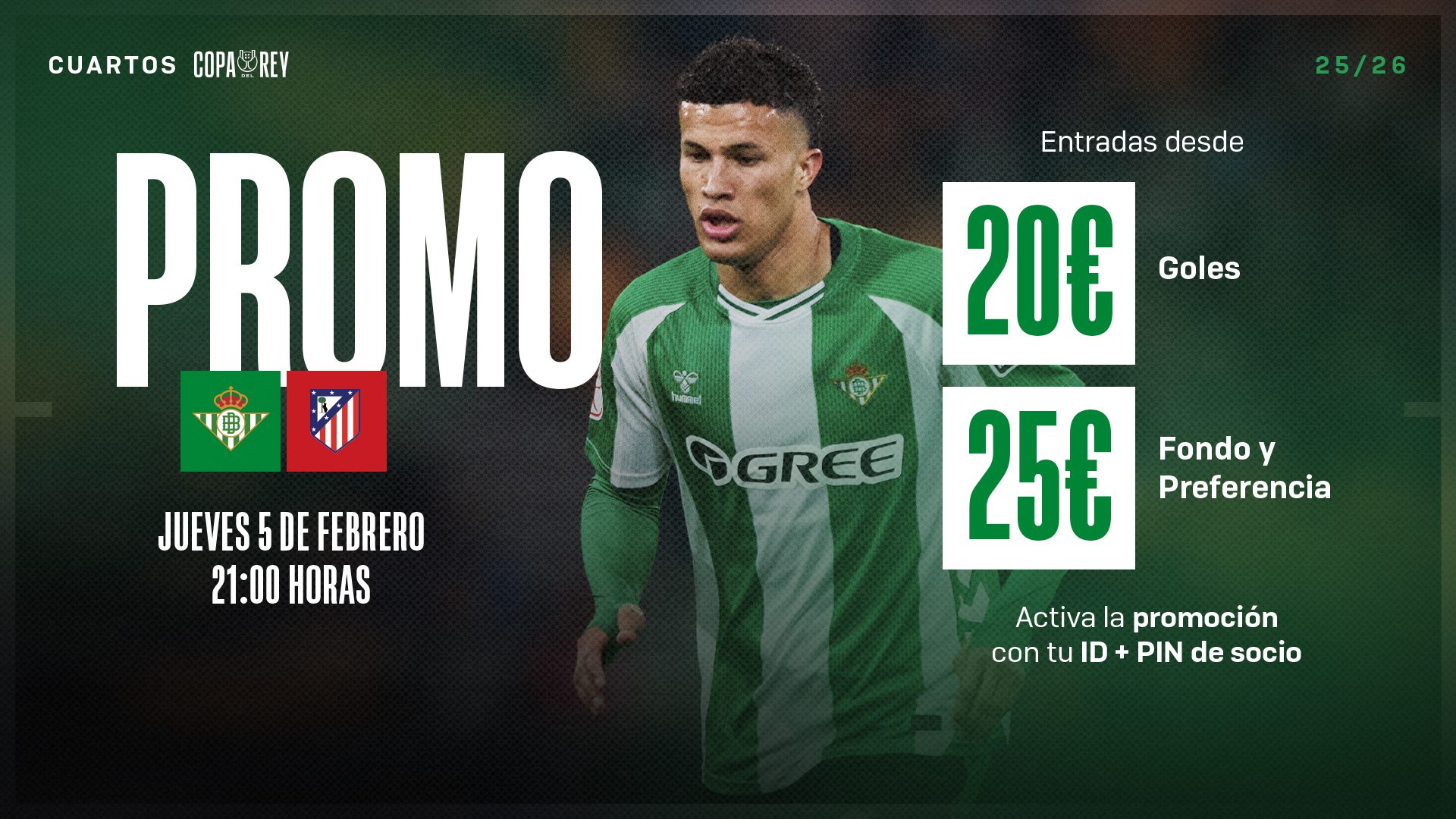 Promociones para los socios del Real Betis para la eliminatoria de Copa del Rey ante el Atlético de Madrid