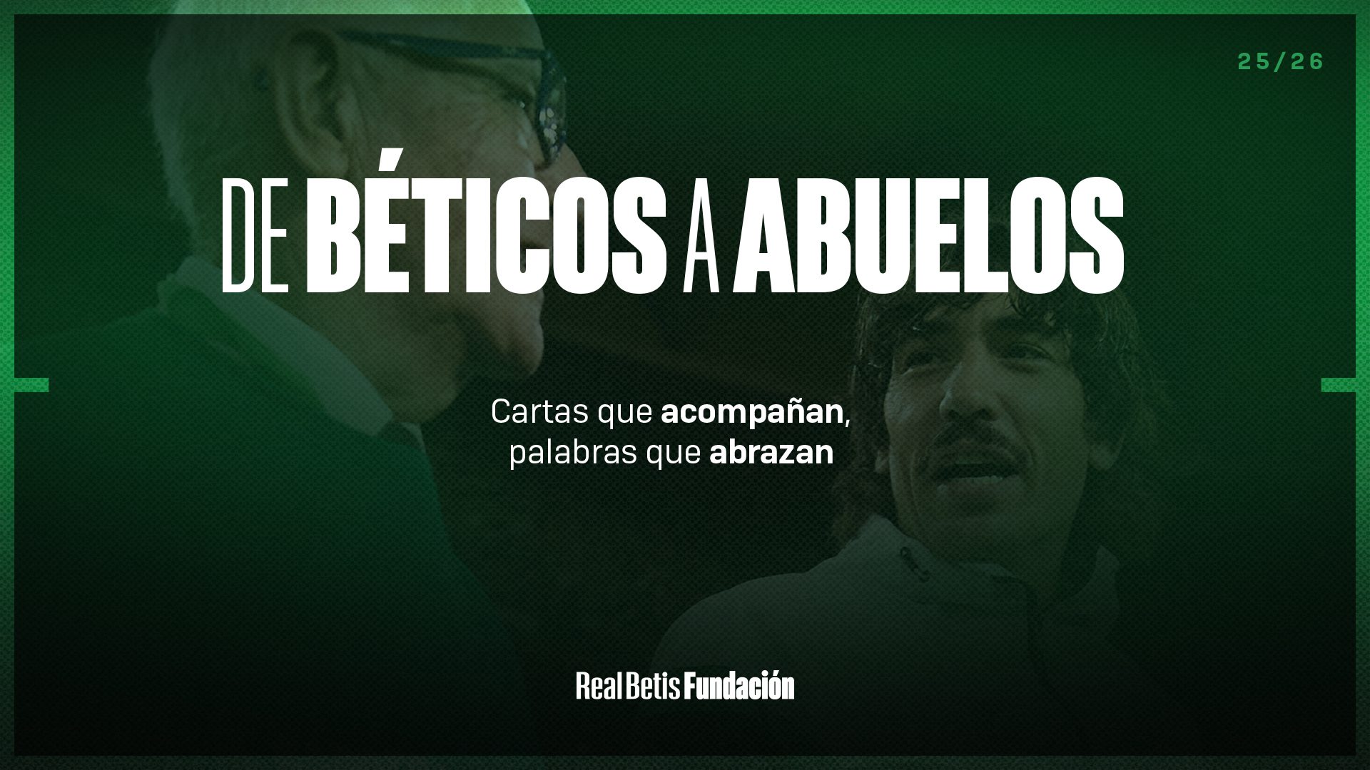 Cartas verdiblancas contra la soledad no deseada: nace ‘De béticos a abuelos’