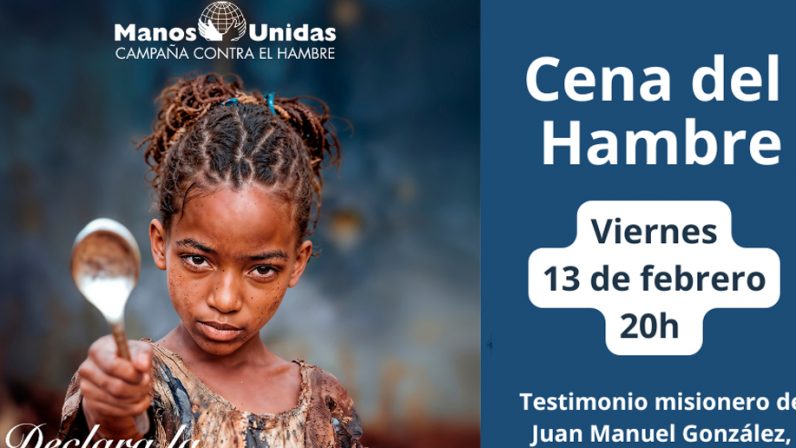 La Parroquia San José y Santa María celebra la Cena del Hambre de Manos Unidas el 13 de febrero