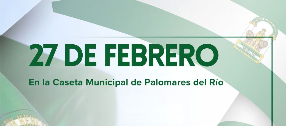 Celebramos la previa del Día de Andalucía en Palomares del Río