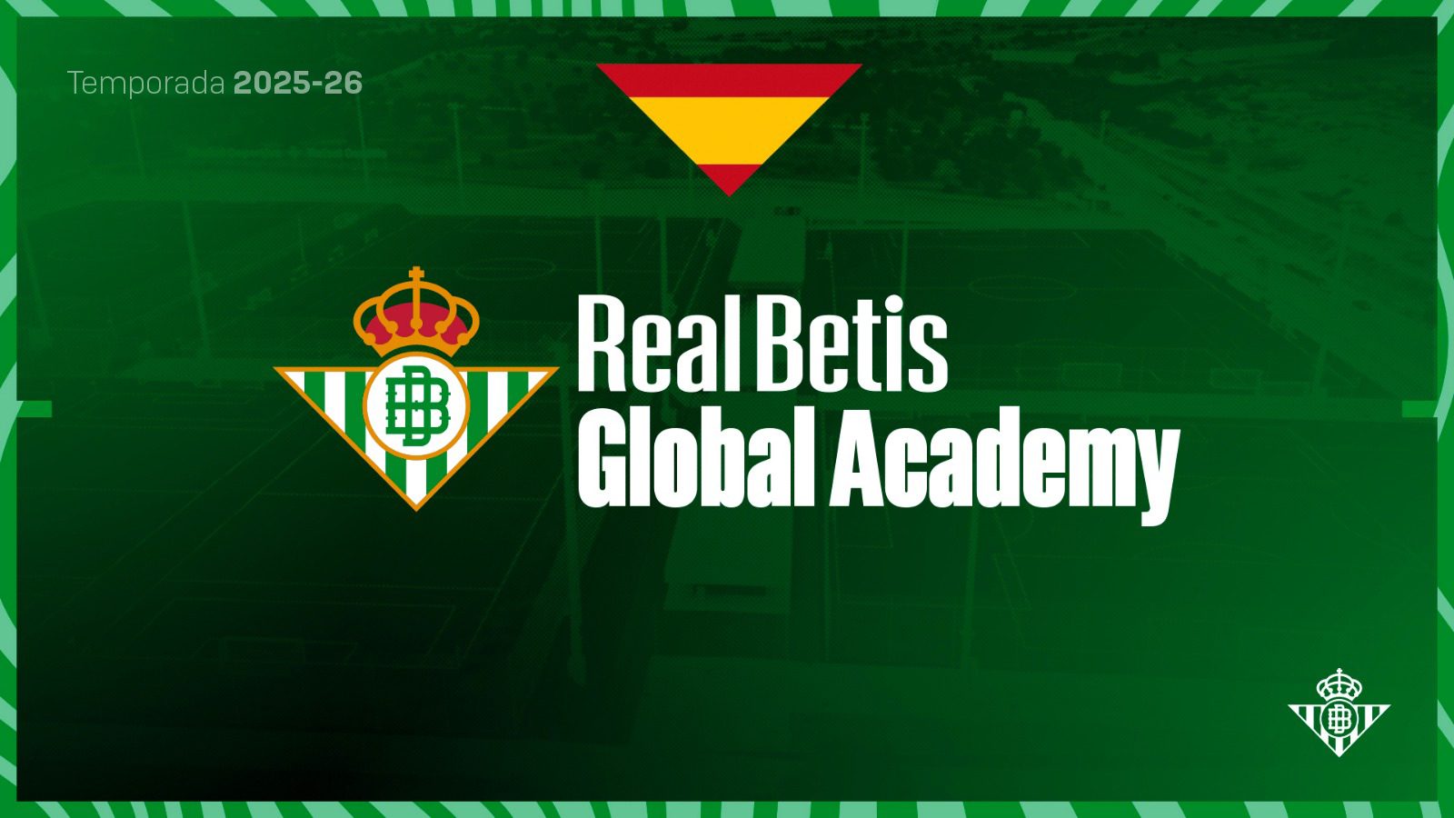 En marcha el Real Betis Global Academy: el pionero proyecto 360º que integra entrenamientos de primer nivel, competiciones oficiales y estudios destinados a jugadores internacionales