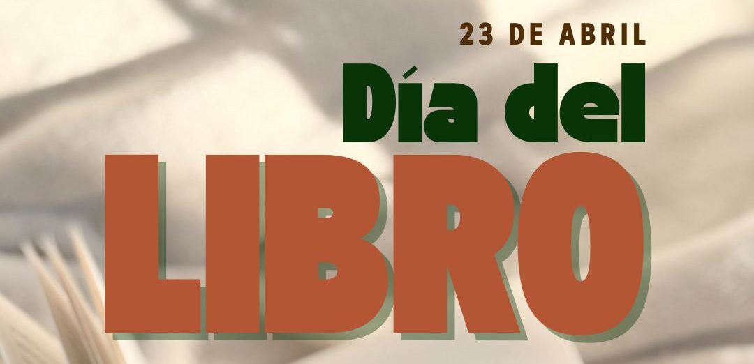 23 de abril | Día del Libro