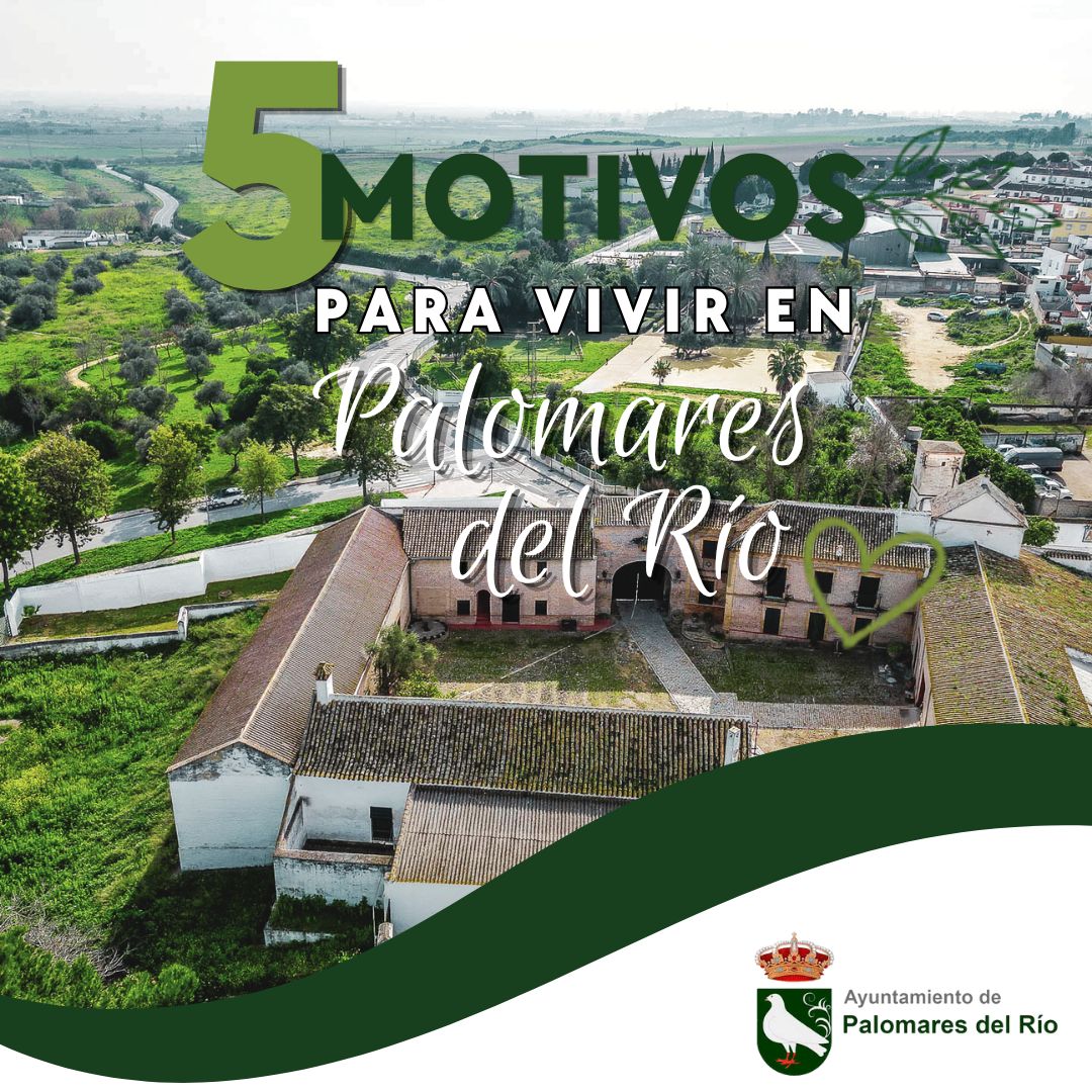 Vivir en Palomares del Río es elegir calidad de vida cada día