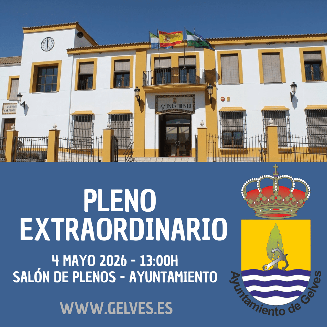 El Ayuntamiento de Gelves celebrará sesión plenaria de carácter extraordinario hoy lunes 4 de mayo