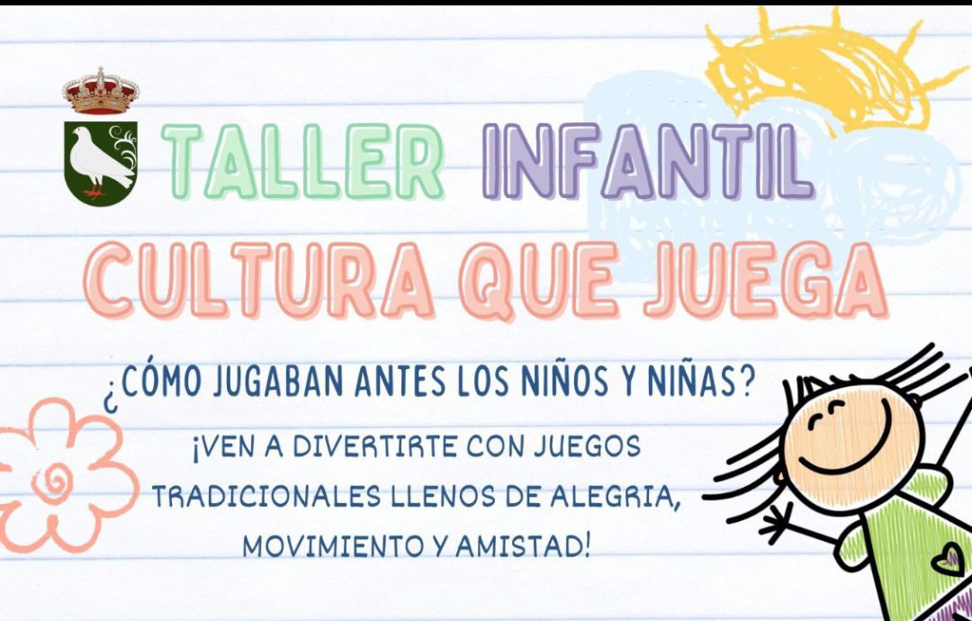 TALLER INFANTIL: “CULTURA QUE JUEGA”
