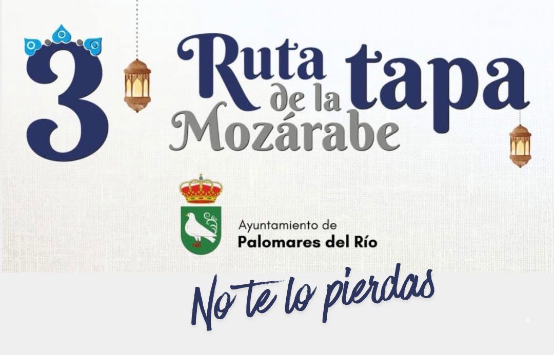 ¡Arranca la Ruta de la Tapa Mozárabe en Palomares del Río!