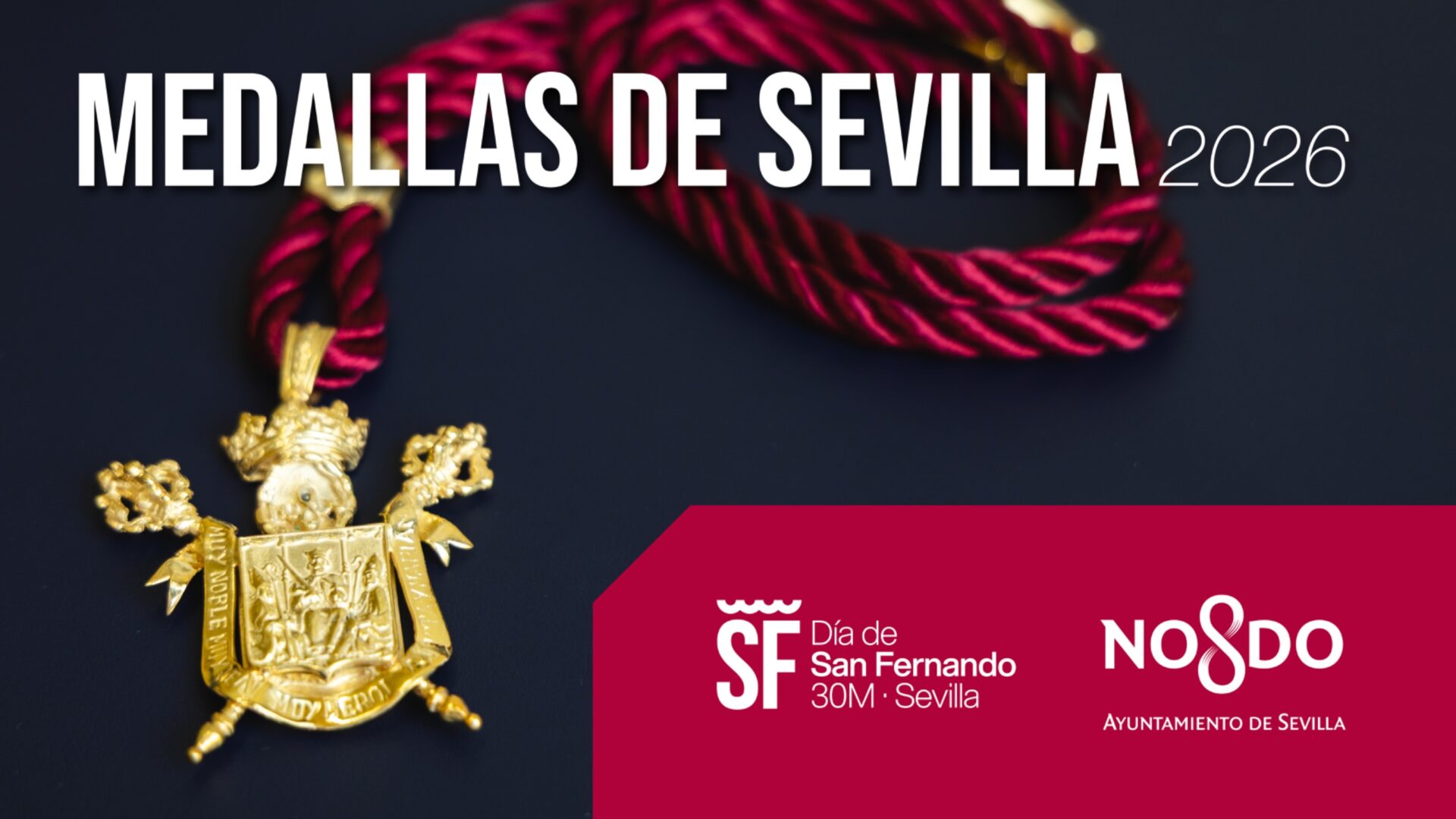 Honores y distinciones de la ciudad de Sevilla 2026