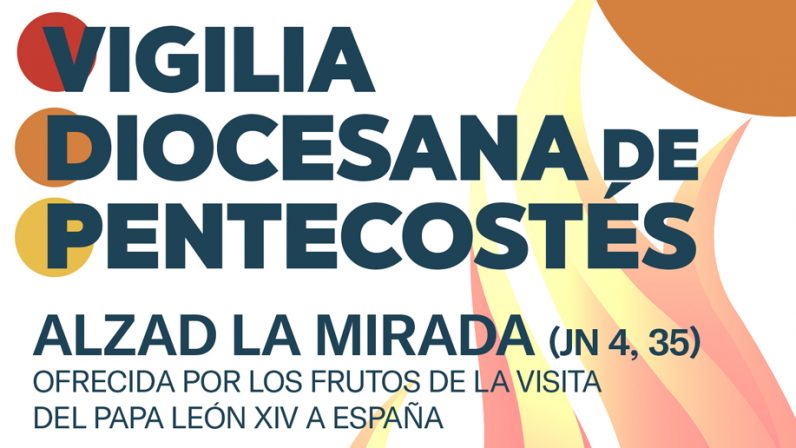 La Vigilia de Pentecostés da voz a las realidades de Primer Anuncio de la Archidiócesis