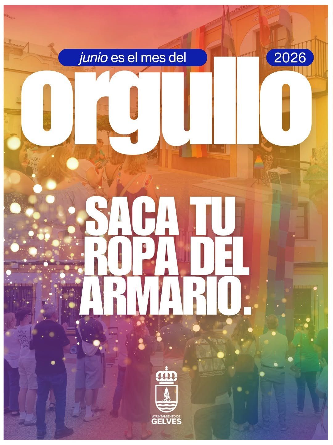 Gelves celebrará el próximo 25 de junio el acto institucional del Orgullo y el espectáculo musical «Glitter y Tacón»