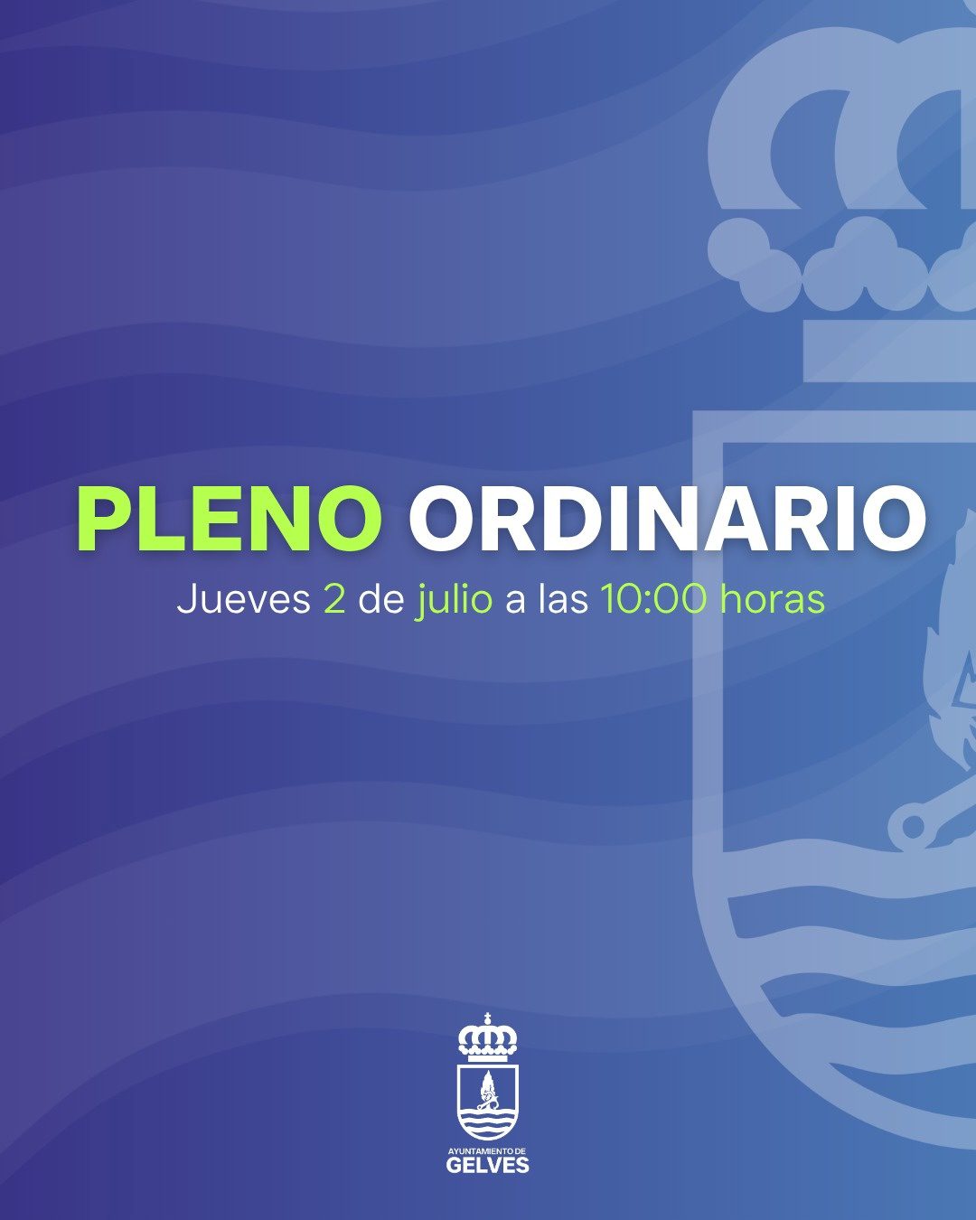 El Ayuntamiento de Gelves celebrará sesión plenaria de carácter ordinario el próximo jueves 2 de julio