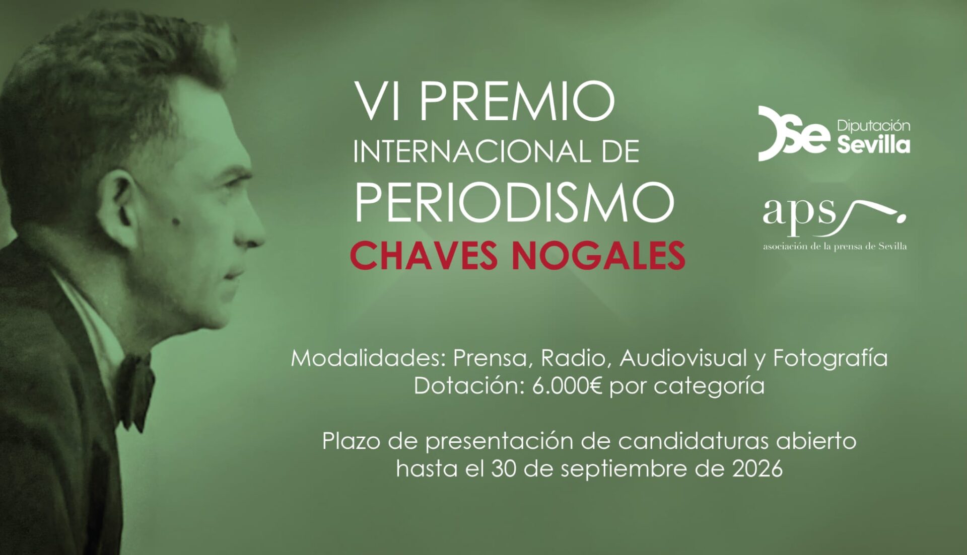 La Diputación de Sevilla y la APS convocan la sexta edición del Premio Internacional de Periodismo ‘Manuel Chaves Nogales’