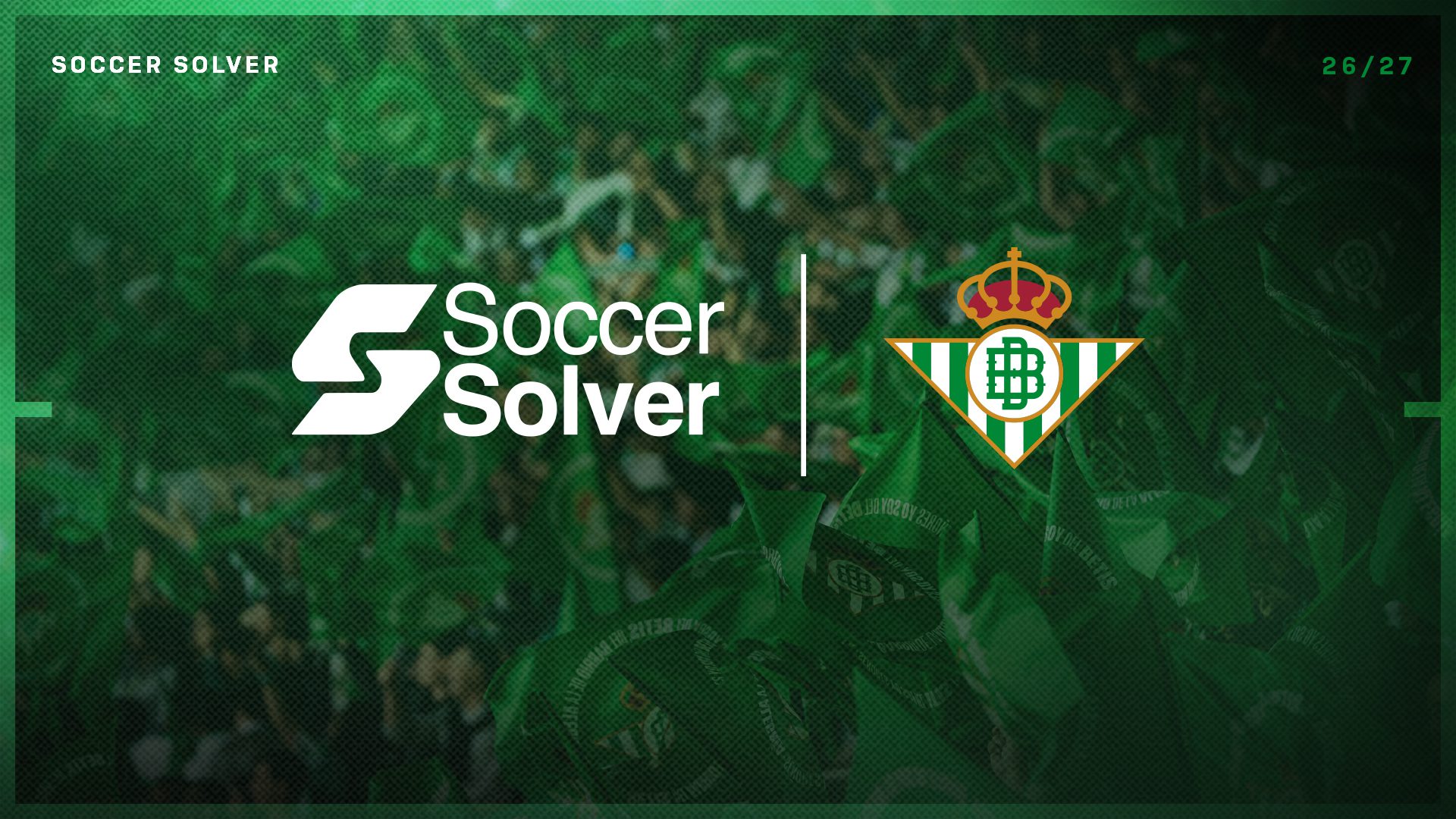 El Real Betis se alía con la tecnológica SoccerSolver para reforzar su análisis deportivo-financiero
