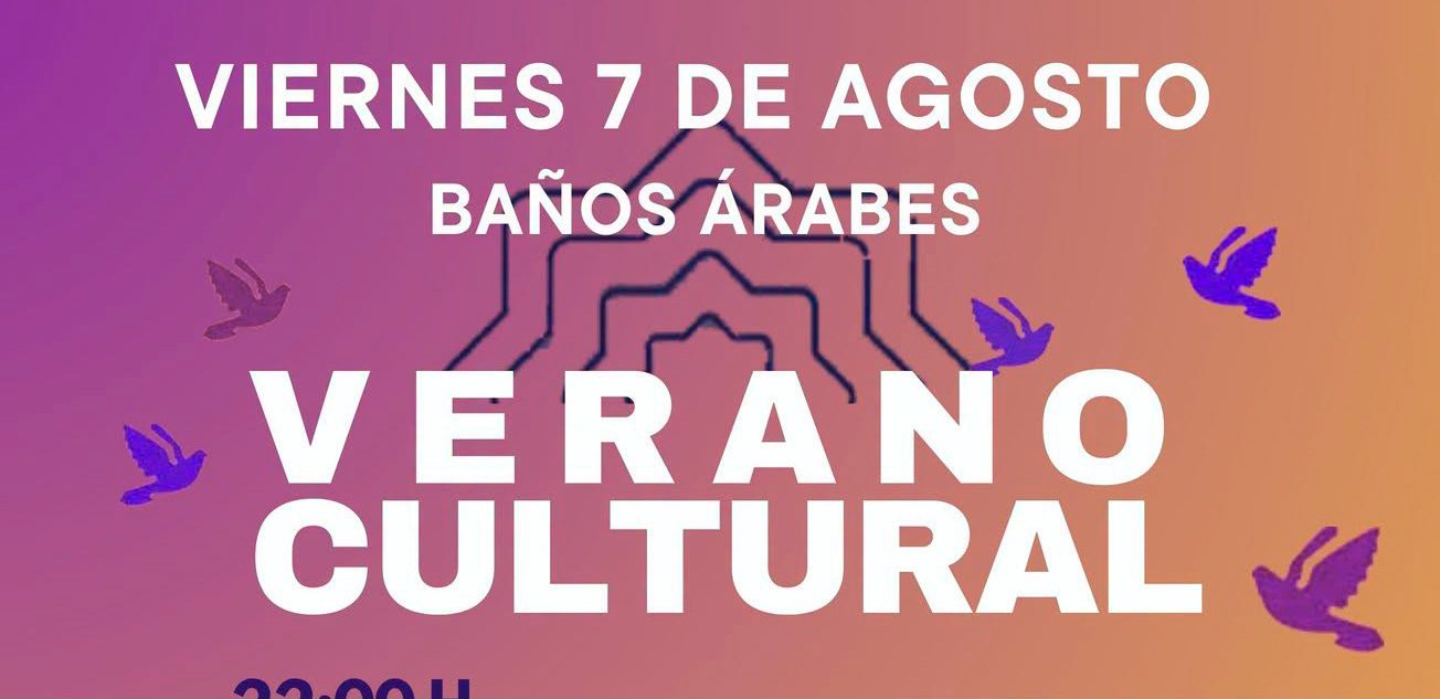 ¡Viernes de #VeranoCultural en los #BañosÁrabes!