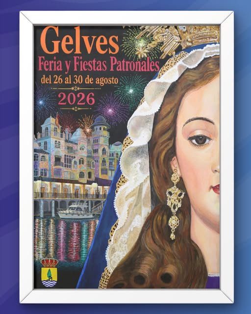 Gelves presenta el cartel anunciador de su Feria y Fiestas Patronales 2026