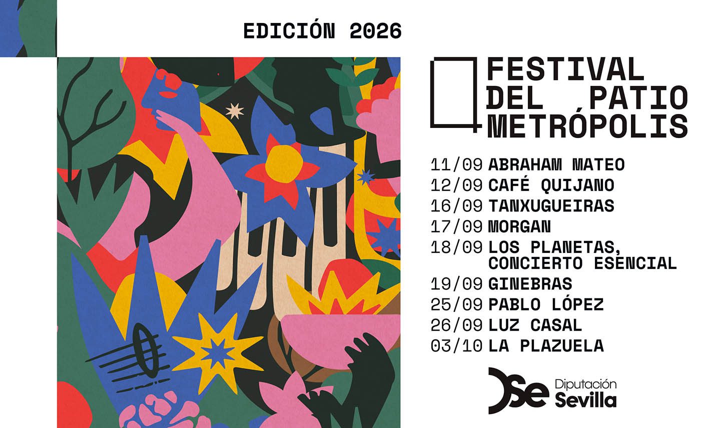 El Festival del Patio+Metrópolis vuelve a florecer para transformar el Patio de la Diputación en un escenario abierto a la música y al encuentro ciudadano