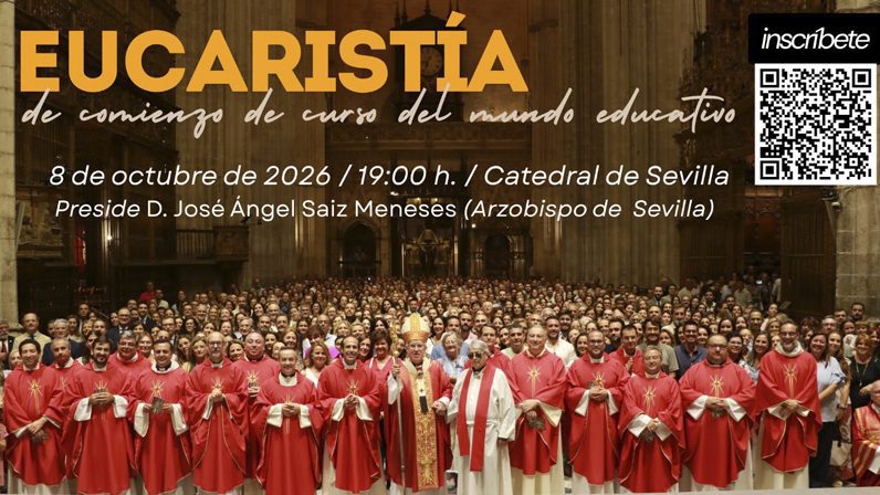 ‘Diseñando nuevos mapas de Esperanza’, la gran cita del mundo educativo católico en la Catedral de Sevilla