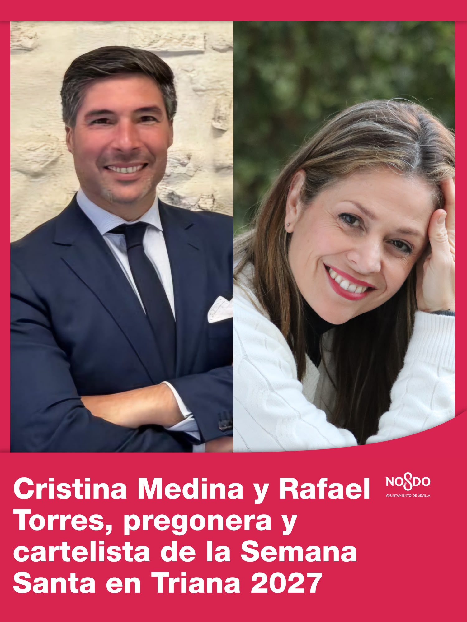 Cristina Medina y Rafael Torres, pregonera y cartelista de la Semana Santa en Triana 2027