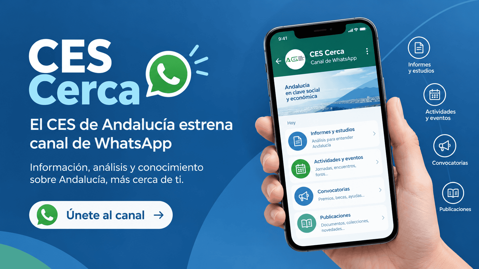El CES de Andalucía pone en marcha CES Cerca, su nuevo canal de WhatsApp  ,Síguenos en:
